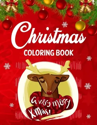 Libro di Natale da colorare: Libro di Natale da colorare per adulti per alleviare lo stress e rilassarsi. - Christmas coloring book: Adult christmas coloring book for stress relief & relaxation.