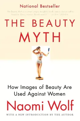 Il mito della bellezza - The Beauty Myth