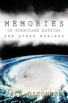 Ricordi dell'uragano Katrina e altre riflessioni - Memories of Hurricane Katrina and Other Musings
