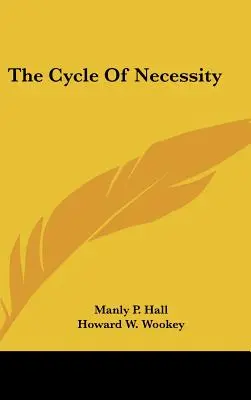 Il ciclo della necessità - The Cycle Of Necessity
