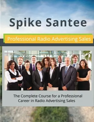 Vendite pubblicitarie radiofoniche professionali - Professional Radio Advertising Sales