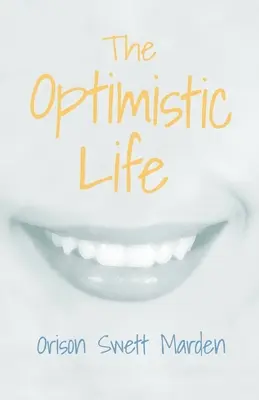 La vita ottimista - The Optimistic Life
