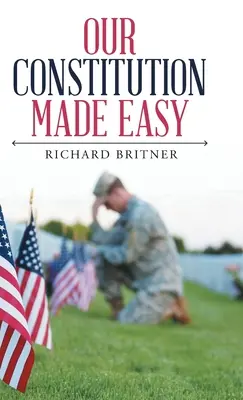 La nostra Costituzione resa facile - Our Constitution Made Easy