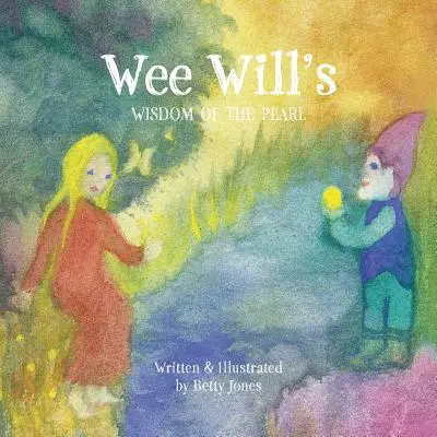 La saggezza della perla di Wee Will - Wee Will's Wisdom of the Pearl