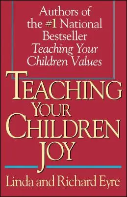 Insegnare ai bambini la gioia - Teaching Your Children Joy