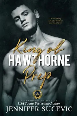 Il re della Hawthorne Prep - King of Hawthorne Prep