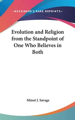 Evoluzione e religione dal punto di vista di chi crede in entrambe le cose - Evolution and Religion from the Standpoint of One Who Believes in Both