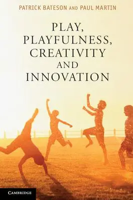 Gioco, giocosità, creatività e innovazione - Play, Playfulness, Creativity and Innovation