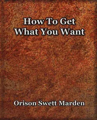 Come ottenere ciò che si vuole (1917) - How To Get What You Want (1917)