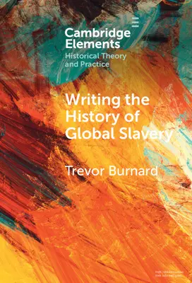 Scrivere la storia della schiavitù globale - Writing the History of Global Slavery