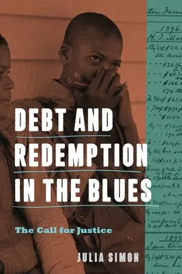 Debito e redenzione nel blues: L'appello alla giustizia - Debt and Redemption in the Blues: The Call for Justice