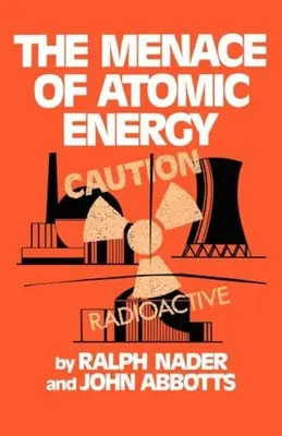 La minaccia dell'energia atomica - The Menace of Atomic Energy