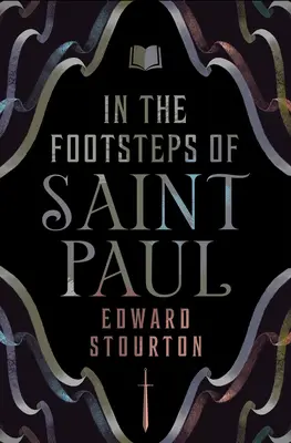 Sulle orme di San Paolo - In the Footsteps of Saint Paul
