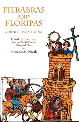 Fierabras e Floripas: Un'allegoria epica francese - Fierabras and Floripas: A French Epic Allegory