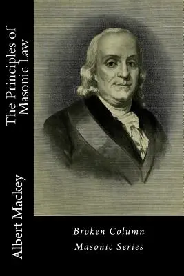 I principi della legge massonica - The Principles of Masonic Law