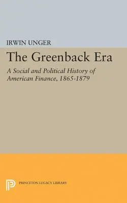 L'era del biglietto verde - Greenback Era