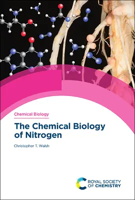 Biologia chimica dell'azoto - The Chemical Biology of Nitrogen