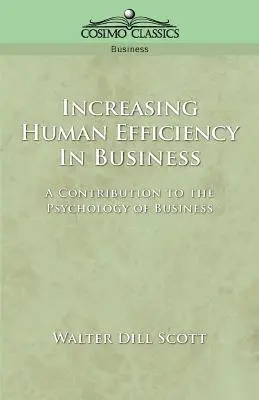 Aumentare l'efficienza umana negli affari - Increasing Human Efficiency in Business