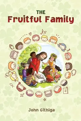La famiglia feconda - The Fruitful Family
