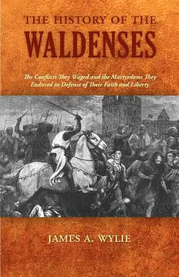 Storia dei Valdesi - The History of the Waldenses