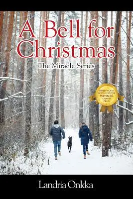 Una campana per Natale: La serie dei miracoli - A Bell for Christmas: The Miracle Series