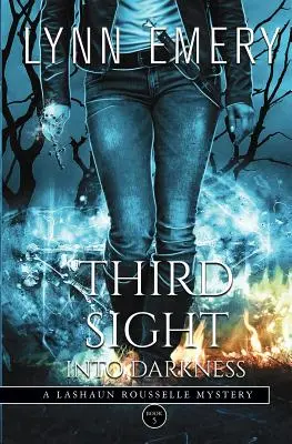 Terza vista nelle tenebre - Third Sight Into Darkness