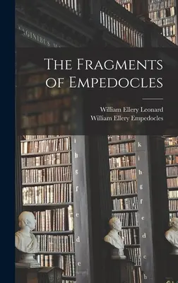 I frammenti di Empedocle - The Fragments of Empedocles