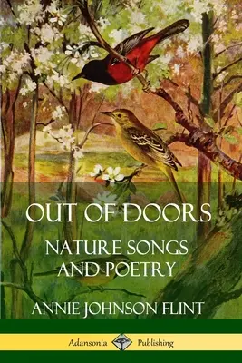 Fuori dalle porte: Canti e poesie della natura - Out of Doors: Nature Songs and Poetry