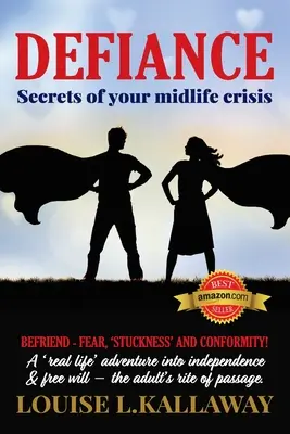 Defiance: I segreti della crisi di mezza età - Defiance: Secrets of Your Midlife Crisis