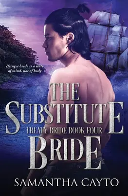 La sposa sostitutiva - The Substitute Bride