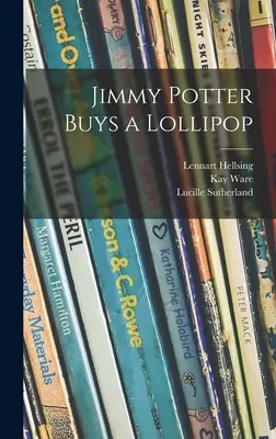Jimmy Potter compra un lecca lecca - Jimmy Potter Buys a Lollipop