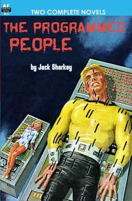Persone programmate/Schiavi del cervello di cristallo - Programmed People/Slaves of the Crystal Brain