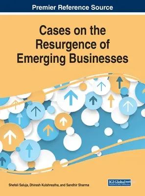 Casi sulla rinascita delle imprese emergenti - Cases on the Resurgence of Emerging Businesses