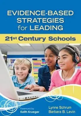 Strategie basate sull'evidenza per guidare le scuole del XXI secolo - Evidence-Based Strategies for Leading 21st Century Schools