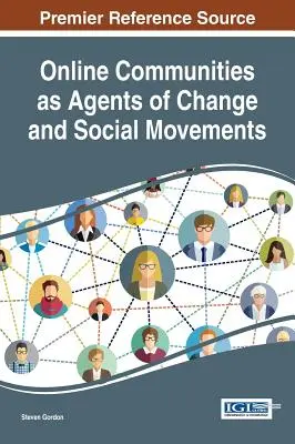 Le comunità online come agenti di cambiamento e movimenti sociali - Online Communities as Agents of Change and Social Movements