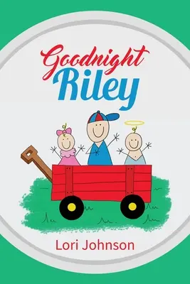 Buonanotte Riley - Goodnight Riley