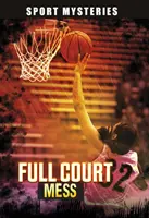Disordine a tutto campo - Full-Court Mess