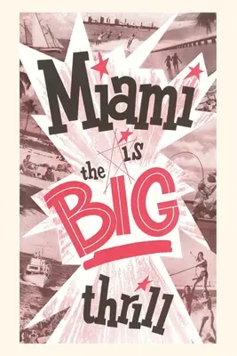 Diario d'epoca Miami è la grande emozione - Vintage Journal Miami is the Big Thrill
