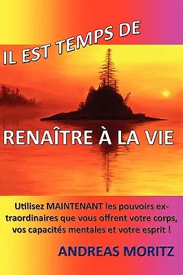 Il Tempo di Rinascere alla Vita - Il Est Temps de Renaitre a la Vie