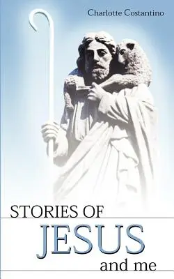 Storie di Gesù e di me - Stories of Jesus and Me