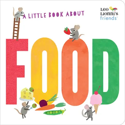 Un piccolo libro sul cibo - A Little Book about Food