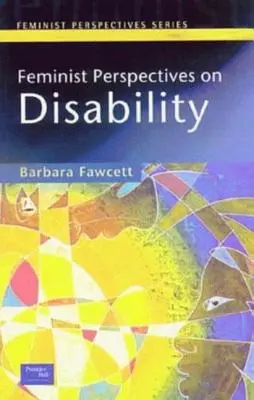 Prospettive femministe sulla disabilità - Feminist Perspectives on Disability