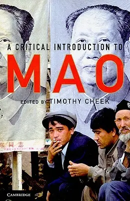 Introduzione critica a Mao - A Critical Introduction to Mao