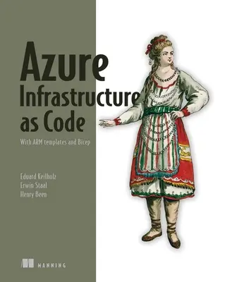 Infrastruttura Azure come codice: Con modelli di braccio e bicipite - Azure Infrastructure as Code: With Arm Templates and Bicep