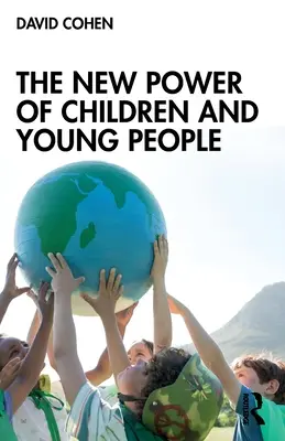 Il nuovo potere dei bambini e dei giovani - The New Power of Children and Young People