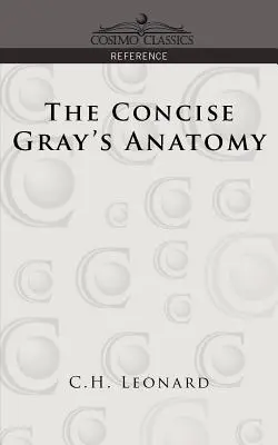 Anatomia grigia in forma concisa - The Concise Gray's Anatomy