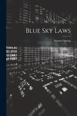 Le leggi del cielo blu - Blue Sky Laws