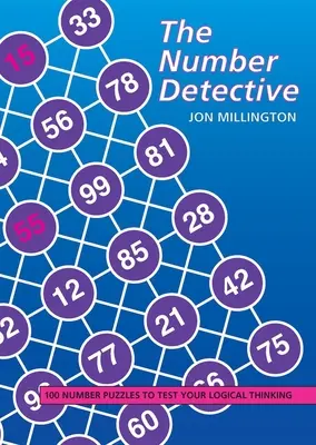 Number Detective - 100 enigmi numerici per mettere alla prova il vostro pensiero logico - Number Detective - 100 Number Puzzles to Test Your Logical Thinking