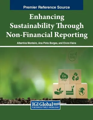 Migliorare la sostenibilità attraverso la rendicontazione non finanziaria - Enhancing Sustainability Through Non-Financial Reporting