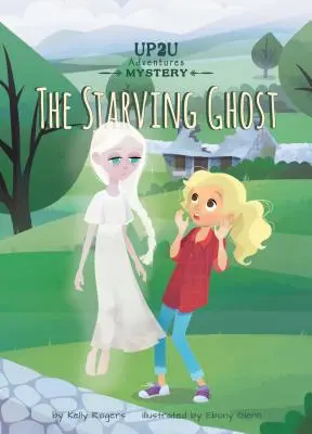 Il fantasma affamato: un'avventura del mistero Up2u - The Starving Ghost: An Up2u Mystery Adventure